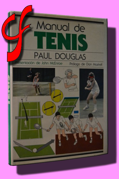 MANUAL DE TENIS. Presentacin de John McEnroe